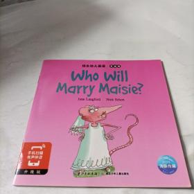 培生幼儿英语 基础级   who  will  marry maisie