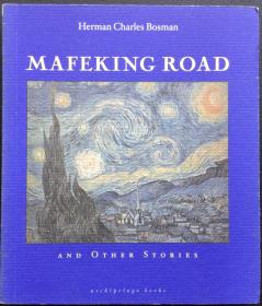 Herman Charles Bosman《Mafeking Road and Other Stories》