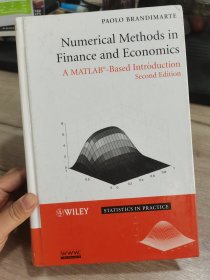 Numerical Methods in Finance and Economics：A MATLAB-Based Introduction (Statistics in Practice)