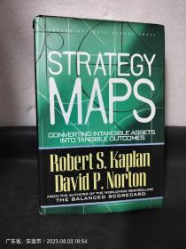 Strategy Maps：Converting Intangible Assets into Tangible Outcomes《策略地图》