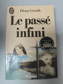 Flora Groult Le passé infini 法文