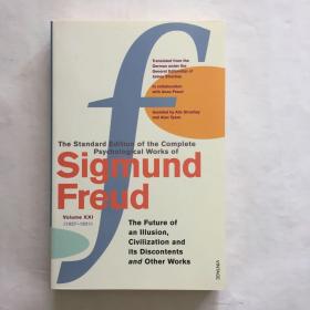 Complete Psychological Works Of Sigmund Freud, The Vol 21 西格蒙德·弗洛伊德（Sigmund Freud）的完整心理学著作，第21卷