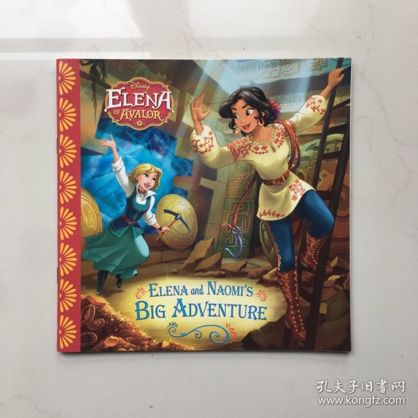 Elena of Avalor Elena and Naomi's Big Adventure 阿瓦洛的埃琳娜埃琳娜和娜奥米的大冒险