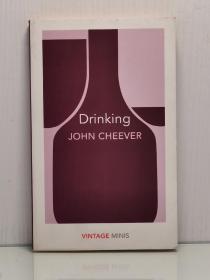 约翰·契弗《饮酒》 Drinking by John Cheever  （美国文学）英文原版书
