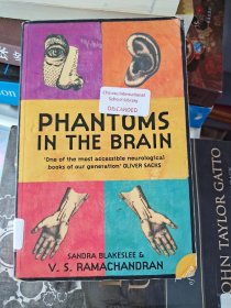 Phantoms in the Brain：Human Nature and the Architecture of the Mind