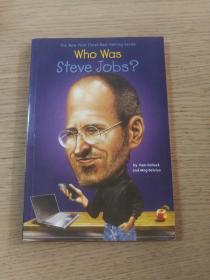 Who Was Steve Jobs?(史蒂夫·乔布斯是谁?)