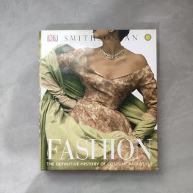 Fashion：The Definitive History of Costume and Style 時(shí)尚：服裝和風(fēng)格的權(quán)威歷史