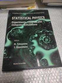 STATISTICAL PHYSICS  EXPeriments.Theories  AND  Computer  Simulations