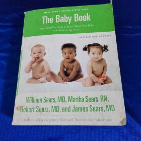 The Baby Book, Revised Edition：Everything You Need to Know About Your Baby from Birth to Age Two
