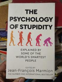 愚蠢的心理学 The Psychology of Stupidity 英文原版 Jean Francois Marmion