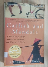 英文书 Catfish and Mandala: A Two-Wheeled Voyage Through the Landscape and Memory of Vietnam by Andrew Pham (Author)