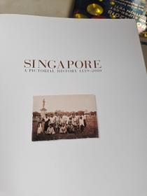 SINGAPORE A PICTORIAL HISTORY1819-2000