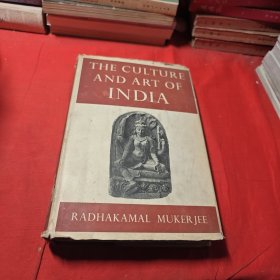 The Culture And Art Of India 印度的文化和艺术 英文版 书后附大量图片