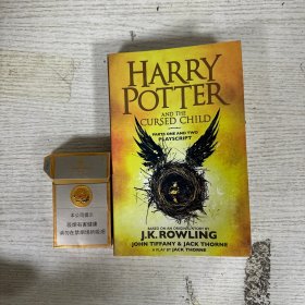 Harry Potter and the Cursed Child：The Official Script Book of the Original West End Production