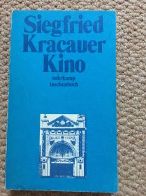 德文 Siegfried Kracauer Kino Essays, Studien, Glossen zum Film（齐格弗里德·克拉考尔电影研究散论）