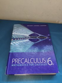 PRECALCULUS MATHEMATICS FOR CALCULUA–6e