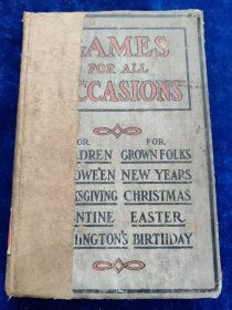 GAMES FOR ALL OCCASIONS（馆藏）精装 32开 1909年版
