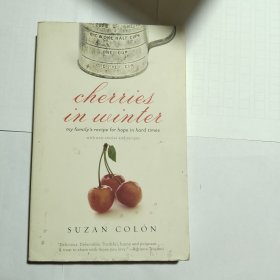 Cherries in Winter: My Family's Recipe for Hope