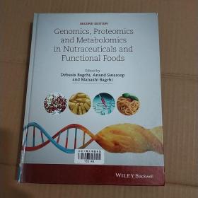 Genomics, Proteomics and Metabolomics in Nutraceuticals and
Functional Foods