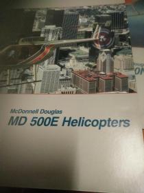 MD 500E 直升机  图文资料  英文资料  16开  含封面9页