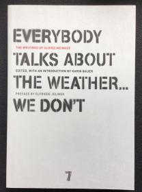 Ulrike Meinhof《Everbody Talks about the Weather . . . We Don't》