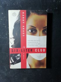 THE SIX - LITER CLUB