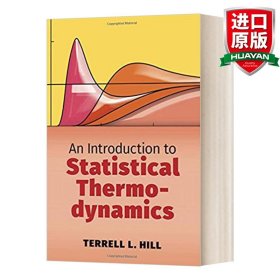 英文原版 An Introduction to Statistical Thermodynamics 统计热力学导论 英文版 进口英语原版书籍