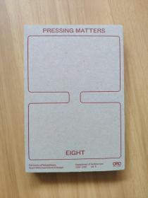 Pressing Matters 8