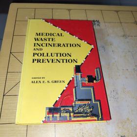 医疗废物焚烧与污染防治MEDICAL WASTEINCINERATION ANDPOLLUTION PREVENTIONEDITED第10箱