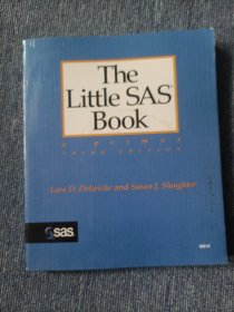 The Little SAS Book：A Primer, Third Edition