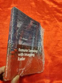 Remote Sensing with Imaging Radar      （小16开） 【详见图】