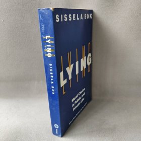 Lying 说谎 公共与私人生活中的道德选择 哲学 Sissela Bok