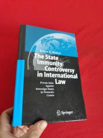 The State Immunity Controversy in International 