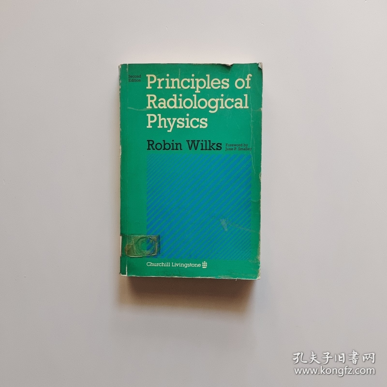 Principles of Radiological Physics（放射物理学原理）