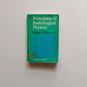 Principles of Radiological Physics（放射物理学原理）