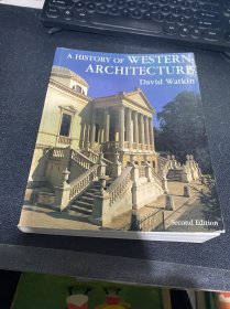 A HISTORY DF WESTERN ARCHITECTURE David Watkin 大卫·沃特金西方建筑史