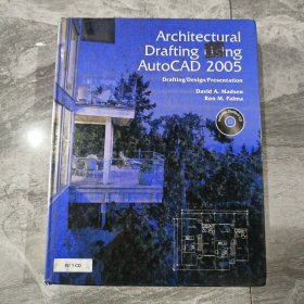 Architectural Drafting Using AutoCAD 2005使用AutoCAD