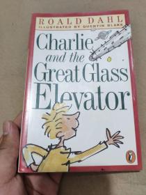 Charlie and the Great Glass Elevator (Puffin Novels)