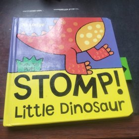 Stomp! Little Dinosaur: An interactive story book (Push, Pull, Pop!)