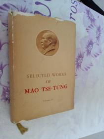 SELECTED WORKS OF MAO TSE -TUNG  VOLUME IV  毛泽东选集第四集