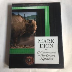 Mark Dion: Misadventures of a 21st-Century Naturalist 一位21世纪自然主义者的不幸经历    艺术画册 精装未拆封 库存书