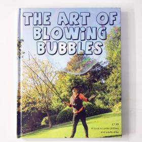 the art of blowing bubbles