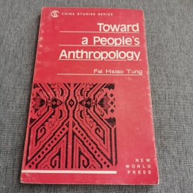 Toward A Peoples Anthropology《迈向人民的人类学》