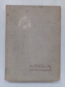 Die KnoII A.-G und ihre Erzeugnisse 克诺尔股份有限公司及其产品 德文版 私藏自然旧品如图 精装小32开(本店不使用小快递 只用中通快递)