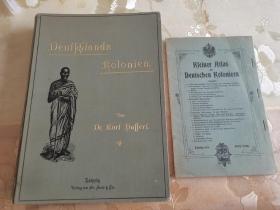 1899年德国德文原版精装本“德国殖民地”？内容涉及到中国东部、日本、韩国租赁区域，书中附有多图，是研究早期德国在各国殖民地及初期侵入中国青岛胶州殖民地的珍贵史料文献。手机翻译文字仅供参考，具体自己翻译为准，以图为证，恕不还价