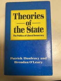 Theories of the State：the Politics of Liberal Democracy