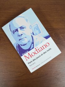 【2-3个月左右到货 BOOK LOVERS专享226元】法语法文原版 PATRICK MODIANO Romans 帕特里克·莫迪亚诺 Paris des jours et des nuits. Romans 含如此勇敢的男孩们/消失了的街区/蜜月/陌生的女子们等9部小说及一部未发表的故事 超厚1024页含49张图片 Quarto 内页顺滑厚重仅次于七星法语进阶权威版开本125 x 190 mm