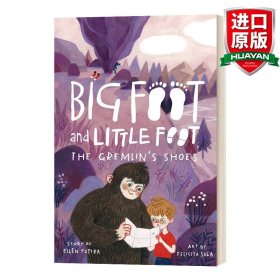 英文原版 Gremlin'S Shoes (Big Foot And Little Foot #5) 大腳與小腳5 6-9歲兒童趣味冒險英文故事閱讀書 Felicita Sala插畫 英文版 進口英語原版書籍