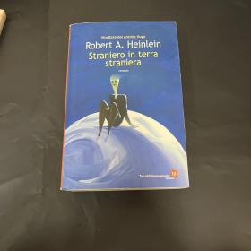 Robert A. Heinlein Straniero in terra straniera
