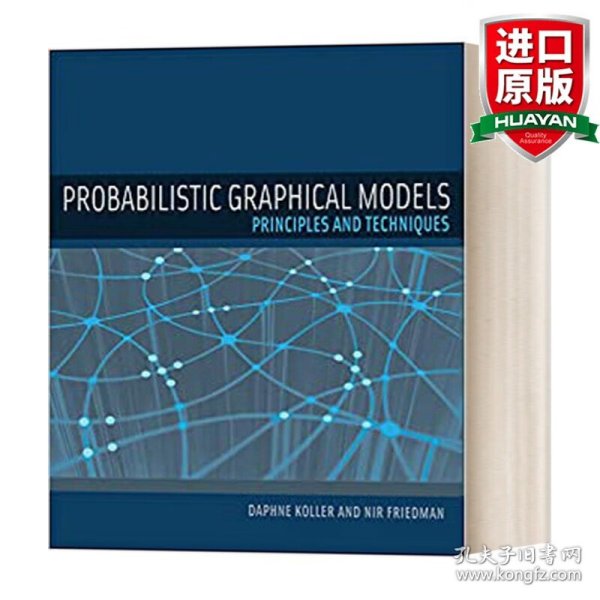 Probabilistic Graphical Models：Principles and Techniques